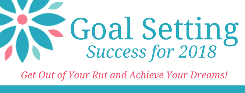 Goal Setting Success for 2018 with Marcia Ramsland