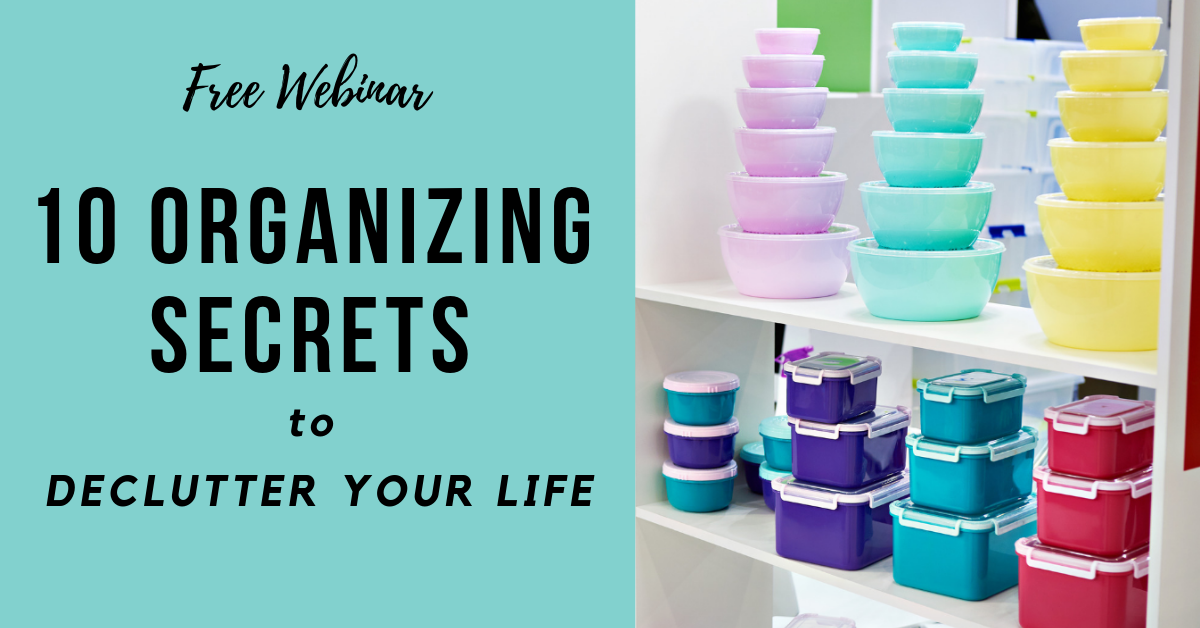 10-Organizing-Secrets-Decultter-Your-Life Banner 10 Organizing Secrets