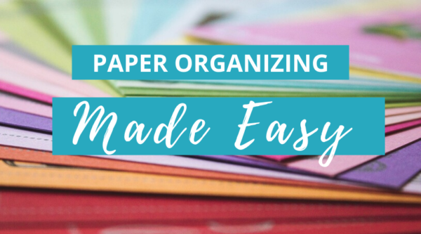 Paper Organizing Made Easy Banner