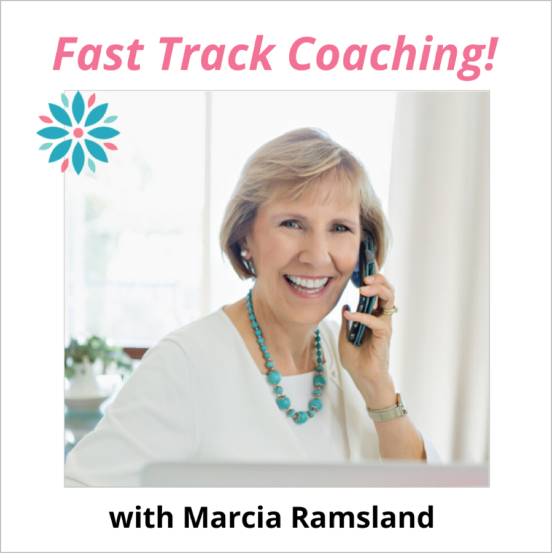Fast Track Coaching With Marcia Ramsland