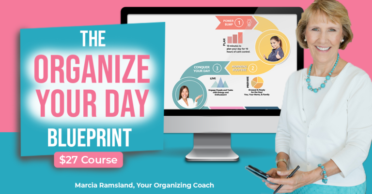 The Organize Your Day Blueprint