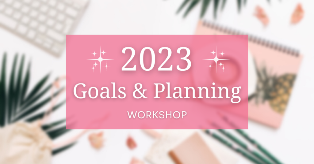 Goals & Planning Workshop