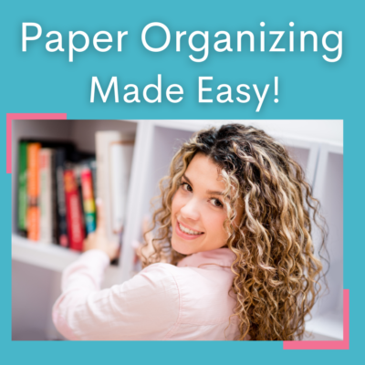 Clean Your Desk, Clear Your Mind Paper Organizing
