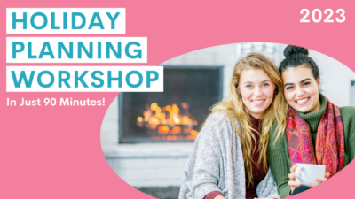 The 2023 Holiday Planning WORKSHOP