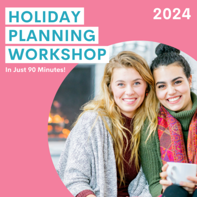 Holiday Planning Workshop