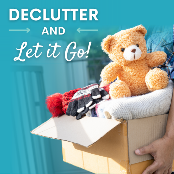 Declutter and Let It Go
