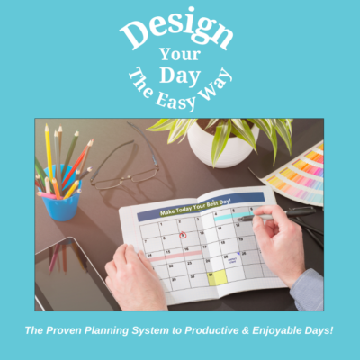 Design Your Day Workshop